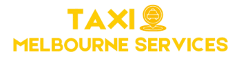 Taxi Melbourne Services